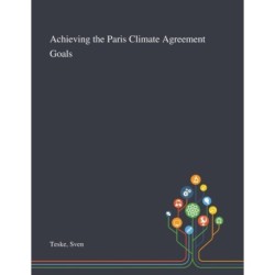 Achieving the Paris Climate Agreement Goals