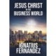 Jesus Christ in the Business World
