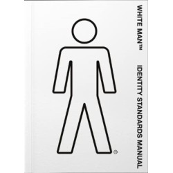 White Man TM Identity Standards Manual
