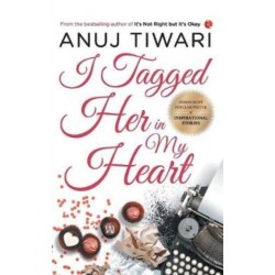 I Tagged Her In My Heart