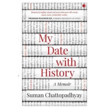 My Date with History: A Memoir