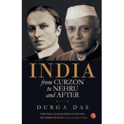 India: From Curzon to Nehru & after