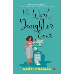 The Worst Daughter Ever