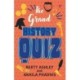 The Grand History Quiz
