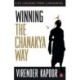 Winning the Chanakya Way