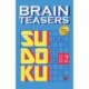 Brain Teasers Sudoku: Volume 2