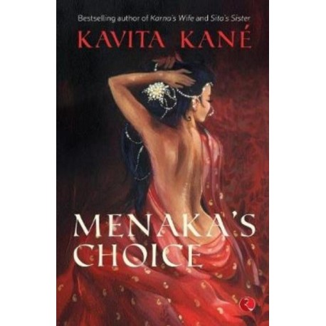 Menaka's Choice