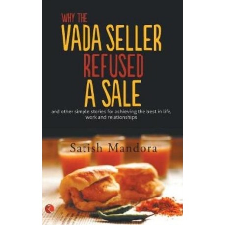 Why The Vada Seller Refused A Sale