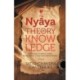 Nyaya Theory of Knowledge: A Critical Study of Some Problems of Logic and Metaphysics