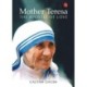 Mother Teresa: The Apostle Of Love