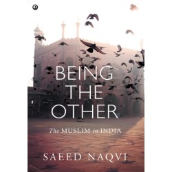 Being the Other: The Muslim in India