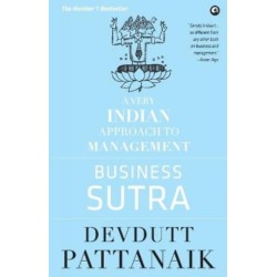 Business Sutra: A Very Indian Approach to Management