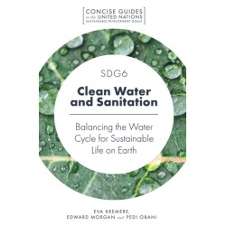 SDG6 - Clean Water and Sanitation: Balancing the Water Cycle for Sustainable Life on Earth