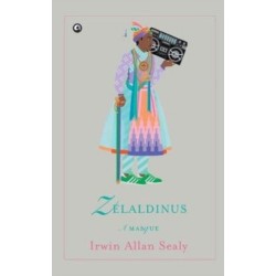 Zelaldinus: A Masque