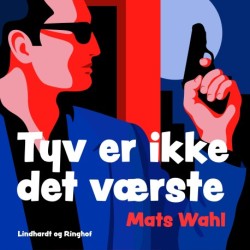 Tyv er ikke det værste