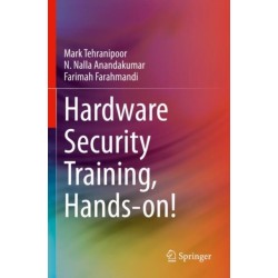 Hardware Security Training, Hands-on!