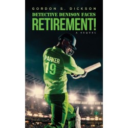 Detective Denison Faces Retirement!: A Sequel