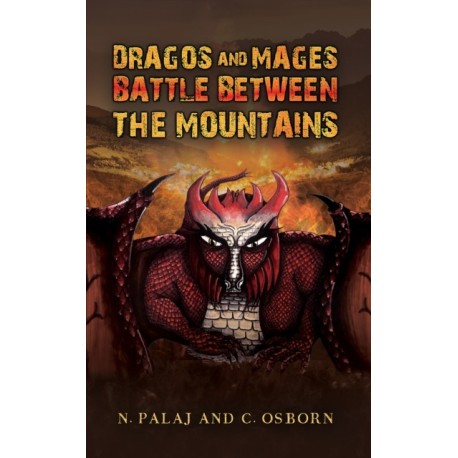 Dragos and Mages: Battle Between the Mountains