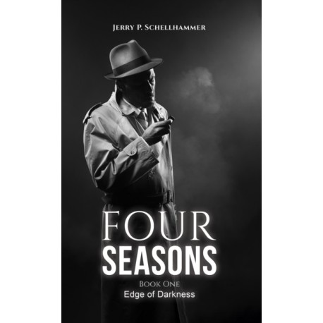 Four Seasons – Book One: Edge of Darkness