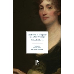 The Power of Sympathy and Other Writings