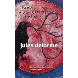 i heard a crow before i was born