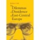 The Dilemmas of Dissidence in East-Central Europe: Citizen Intellectuals and Philosopher Kings