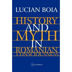History and Myth in Romanian Consciousness