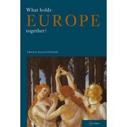 What Holds Europe Together?