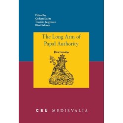 The Long Arm of Papal Authority: Late Medieval Christian Peripheries and Their Communications with the Holy See