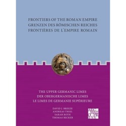 Frontiers of the Roman Empire: The Upper Germanic Limes: Grenzen des Romischen Reiches: Der Obergermanische Limes / Frontieres de l´Empire Romain: Le limes de Germanie superieure