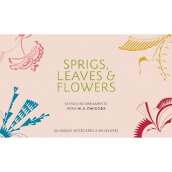 Sprigs, Leaves & Flowers: Stenciled Ornaments from W.A. Dwiggins