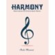 Harmony: Observations on Western Music Theory