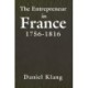 The Entrepreneur in France, 1756-1816