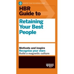 HBR Guide to Retaining Your Best People