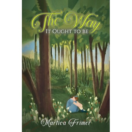 The Way It Ought to Be