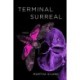 Terminal Surreal: Poems