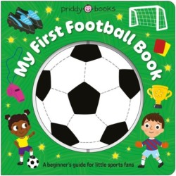 Super Spinners: My First Football Book: A beginner's guide for little sports fans