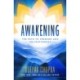 Awakening: The Path to Freedom and Enlightenment