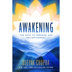 Awakening: The Path to Freedom and Enlightenment