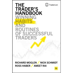 The Trader's Handbook: Winning habits and routines of successful traders