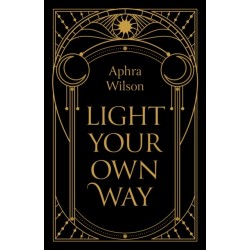 Light Your Own Way