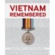 Vietnam Remembered: including the names of all of those who served