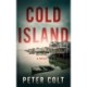 Cold Island: A Novel