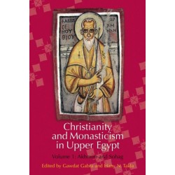 Christianity and Monasticism in Upper Egypt: Volume 1: Akhmim and Sohag