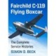 Fairchild C-119 Flying Boxcar: The Complete Service Histories