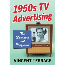 1950s Television Advertising: The Sponsors and Programs