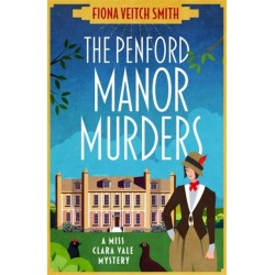 The Penford Manor Murders: The BRAND NEW absolutely addictive Golden Age cosy murder mystery for fall 2025!
