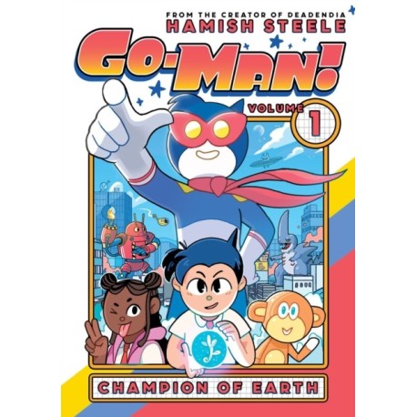 Go-Man: Champion of Earth