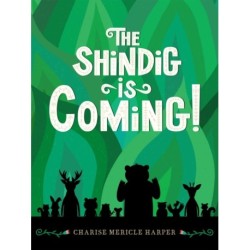The Shindig Is Coming!