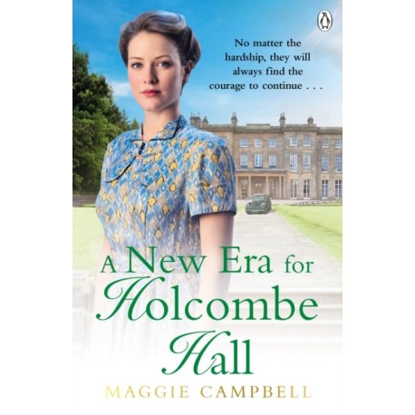 A New Era for Holcombe Hall